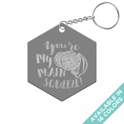 You're My Main Squeeze Hexagon Keychain